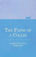 The Faith of a Collie - Paperback