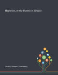 Hyperion, or the Hermit in Greece - Paperback
