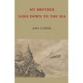 My Brother Goes Down to the Sea - Paperback