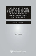 International Arbitration and Forum Selection Agreements: Drafting and Enforcing - Paperback