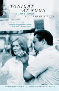 Tonight at Noon: A Love Story - Paperback