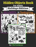 Hidden Objects Book For Adults: Seek and Find the Holidays Objects in the Pictures - Paperback