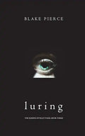 Luring (The Making of Riley Paige-Book 3) - Paperback