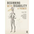 Beginning with Disability: A Primer - Paperback