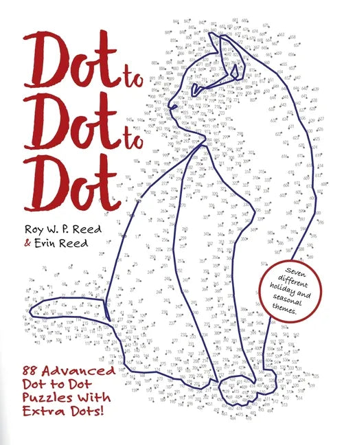 Dot to Dot to Dot: 88 Advanced Dot to Dot Puzzles with Extra Dots - Paperback