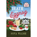 Death and Eggnog - Paperback