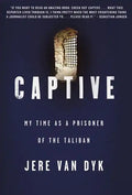 Captive: My Time as a Prisoner of the Taliban - Paperback