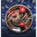 Greek Life: Family. Culture. Food - Paperback