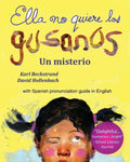 Ella no quiere los gusanos: Un misterio - Paperback