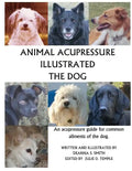 Animal Acupressure Illustrated The Dog - Paperback