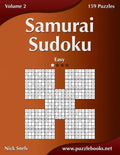 Samurai Sudoku - Easy - Volume 2 - 159 Puzzles - Paperback