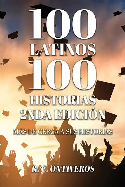 100 Historias 2nda Edición Más de cerca a sus historias - Paperback