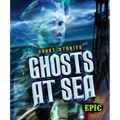 Ghosts at Sea - Library Binding