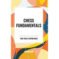 Chess Fundamentals - Hardcover