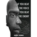 If you beat the voice, you beat the Enemy! - Paperback