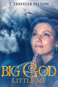Big God, Little Me - Paperback