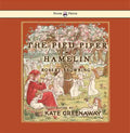 The Pied Piper of Hamelin - Illustrated by Kate Greenaway - Paperback