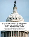 Russian Influence and Unconventional Warfare Operations in the "Gray Zone": Lessons from Ukraine - Paperback