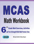 MCAS Math Workbook: 6th Grade Math Exercises, Activities, and Two Full-Length MCAS Math Practice Tests - Paperback