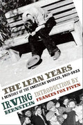 The Lean Years: A History of the American Worker, 1920-1933 - Paperback