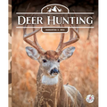Deer Hunting - Library Binding
