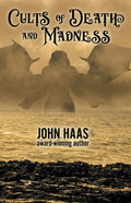 Cults of Death and Madness - Paperback