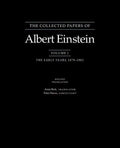 The Collected Papers of Albert Einstein: The Early Years, 1879-1902. - Paperback