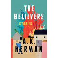 The Believers: Stories - Paperback