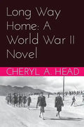 Long Way Home: A World War II Novel - Paperback
