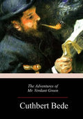 The Adventures of Mr. Verdant Green - Paperback