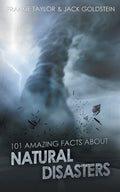 101 Amazing Facts about Natural Disasters - Paperback