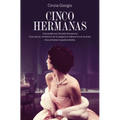 Cinco Hermanas / Five Sisters - Paperback