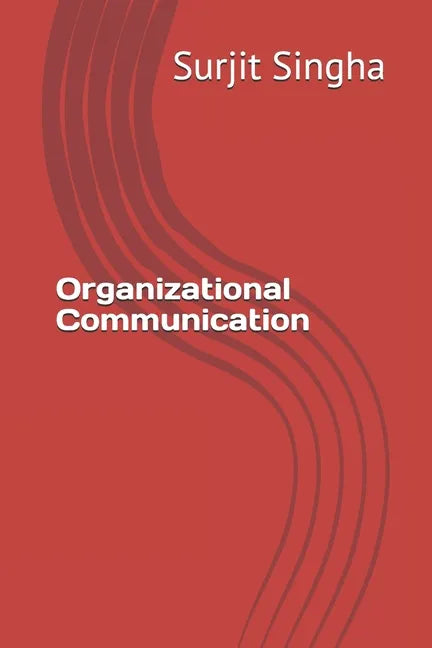 Organizational Communication - Paperback