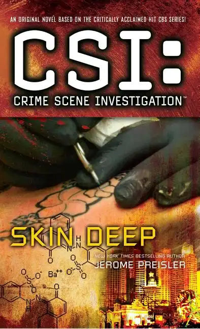 Csi: Crime Scene Investigation: Skin Deep - Paperback