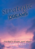 Strategic Dreams - Paperback