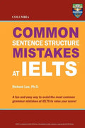 Columbia Common Sentence Structure Mistakes at IELTS - Paperback