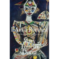 I Am a Portrait: Flash Fiction and Other Short Stories - Paperback