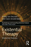 Existential Therapy: Distinctive Features - Paperback