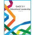 GACE 311 Educational Leadership - Paperback