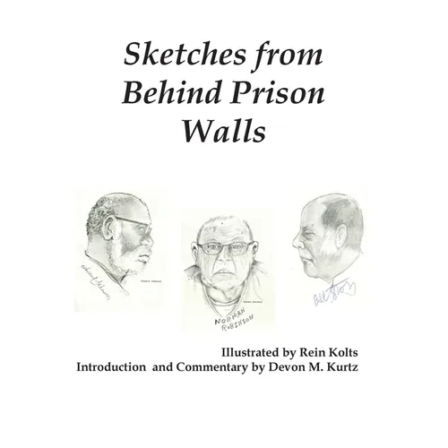 Sketches from Behind Prison Walls - Hardcover