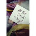 All That I Want to Forget - Paperback