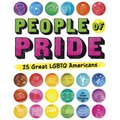 People of Pride: 25 Great LGBTQ Americans - Paperback