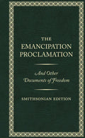 The Emancipation Proclamation, Smithsonian Edition - Hardcover