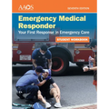 Emergency Medical Responder: Your First Response in Emergency Care Student Workbook - Paperback