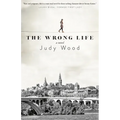 The Wrong Life - Paperback