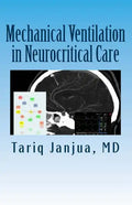 Mechanical Ventilation in Neurocritical Care - Paperback