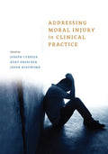 Addressing Moral Injury in Clinical Practice - Paperback