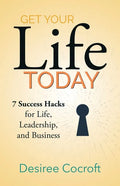 Get Your Life Today - Paperback
