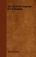 The Spirit of Language in Civilization - Paperback