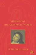 Complete Works St. Teresa of Avila Vol1 - Paperback
